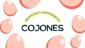 cojones znaczenie